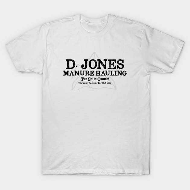 D. Jones Manure Hauling T-Shirt by Vandalay Industries